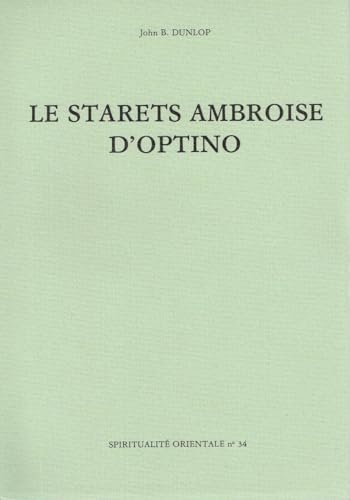 LE STARETS AMBROISE D'OPTINO