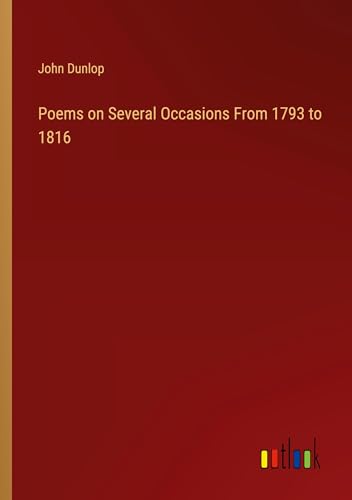 Poems on Several Occasions From 1793 to 1816