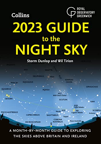 2023 Guide to the Night Sky: A month-by-month guide to exploring the skies above Britain and Ireland von Collins