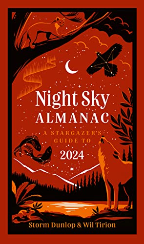 Night Sky Almanac 2024: A stargazer’s guide