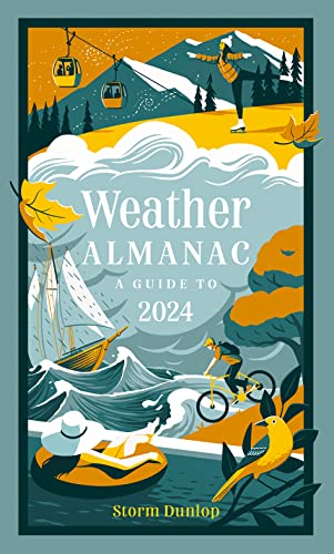 Weather Almanac 2024: The perfect gift for nature lovers and weather watchers von Collins