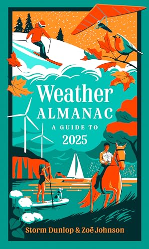 Weather Almanac 2025: The perfect gift for nature lovers and weather watchers von Collins