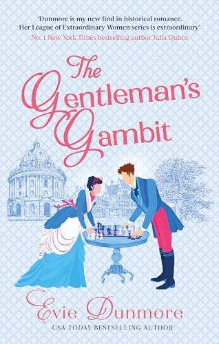 The Gentleman's Gambit (A League of Extraordinary Women) von Piatkus