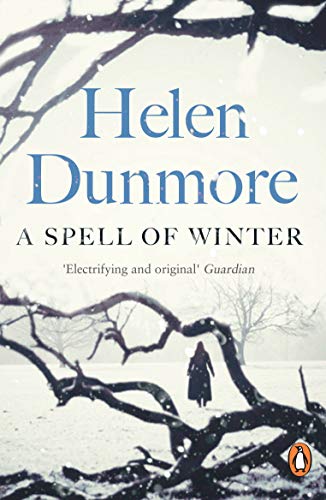 A Spell of Winter: WINNER OF THE WOMEN'S PRIZE FOR FICTION