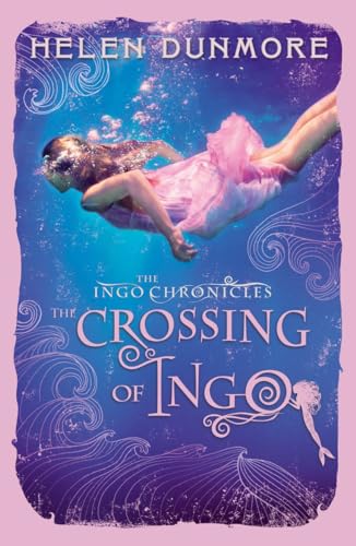The Crossing of Ingo (The Ingo Chronicles, Band 4) von HarperCollinsChildren’sBooks