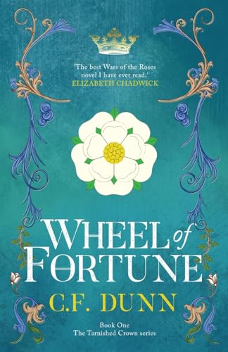Wheel of Fortune (The Tarnished Crown, Band 1)