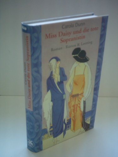 Miss Daisy und die tote Sopranistin