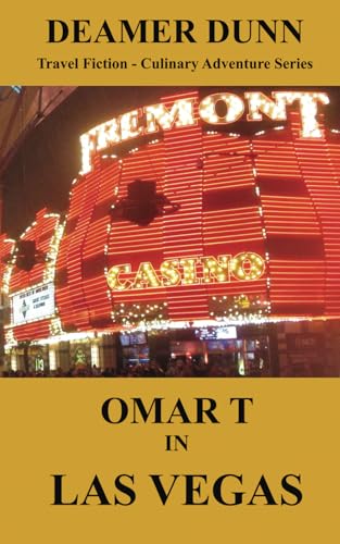Omar T in Las Vegas (Omar T Culinary Adventure Series) von Independently published