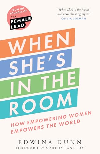 When She’s in the Room: How Empowering Women Empowers the World von HarperCollins