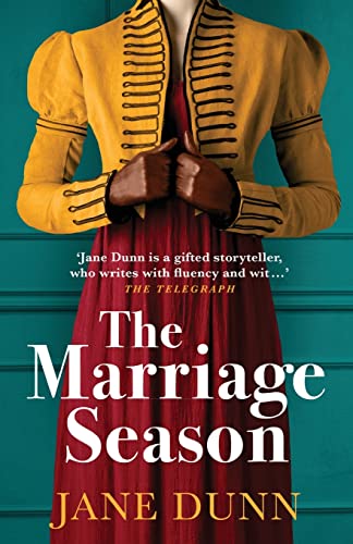 The Marriage Season: A page-turning Regency romance novel from bestseller Jane Dunn von Boldwood Books