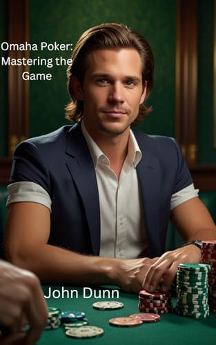 Omaha Poker: Mastering the Game von Independently published