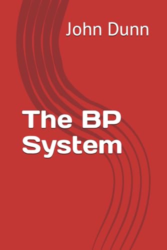 The BP System von Independently published