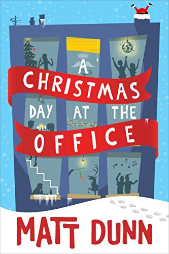 A Christmas Day at the Office (A Day at the Office, Band 2) von Lake Union Publishing