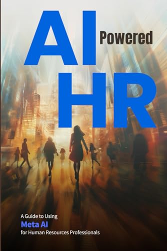 HR Powered AI: A Guide to Using Meta AI for Human Resources Professionals