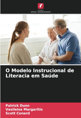 O Modelo Instrucional de Literacia em Saúde