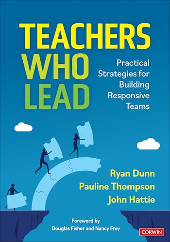 Teachers Who Lead: Practical Strategies for Building Responsive Teams Teachers Who Lead: Practical Strategies for Building Responsive Teams von Corwin Press Inc