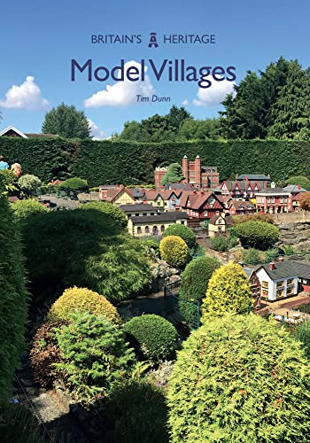 Model Villages (Britain's Heritage)