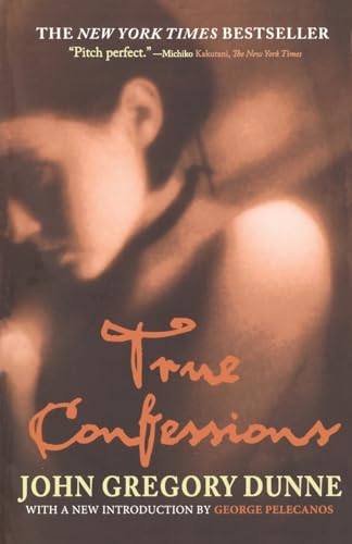 True Confessions: A Novel