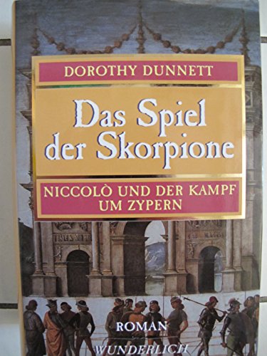 Das Spiel der Skorpione: Niccolo und der Kampf um Zypern