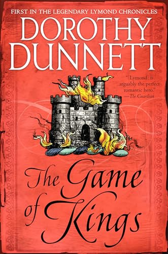 The Game of Kings: Book One in the Legendary Lymond Chronicles von Vintage