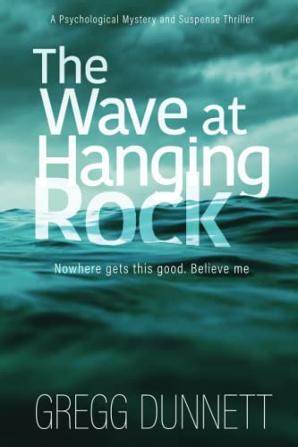 The Wave at Hanging Rock (The Sinister Coast Collection)
