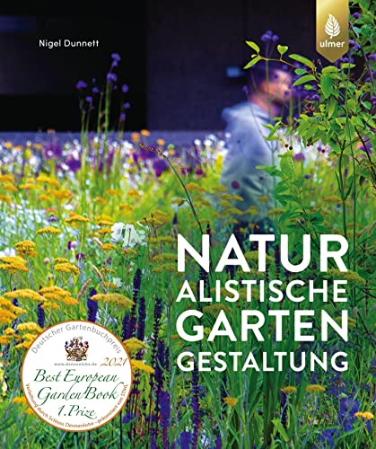 Naturalistische Gartengestaltung von Ulmer Eugen Verlag