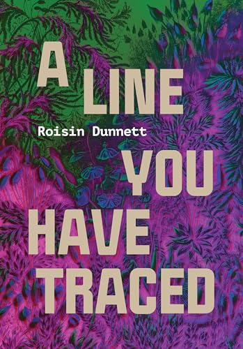 A Line You Have Traced von Feminist Press at The City University of New York