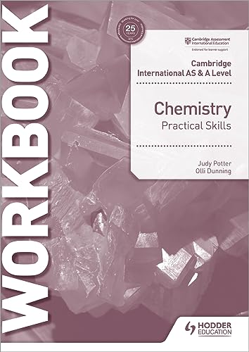 Cambridge International AS & A Level Chemistry Practical Skills Workbook: Hodder Education Group von Hodder Education