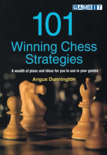 101 Winning Chess Strategies (Winning Chess Moves)