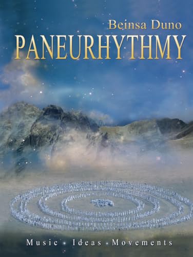 Paneurhythmy: Music * Ideas * Movements von Evera Books