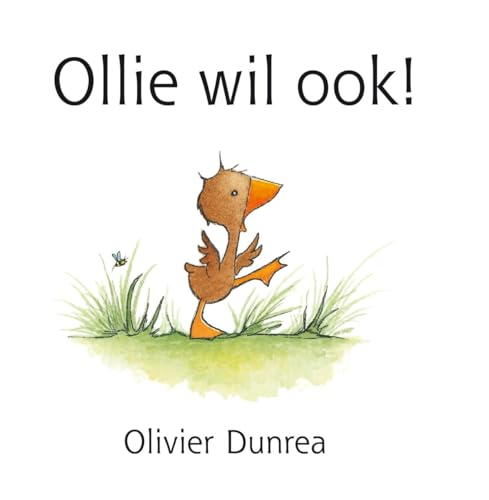 Ollie wil ook! (Gonnie & vriendjes)