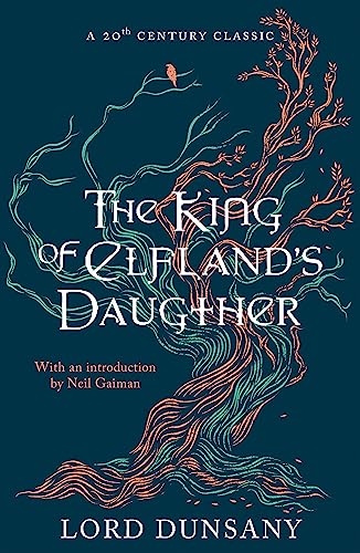 The King of Elfland's Daughter von Gollancz