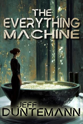 The Everything Machine von Copperwood Press