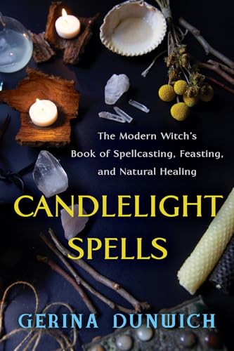 Candlelight Spells: The Modern Witch's Book of Spellcasting, Feasting, and Natural Healing von Penguin