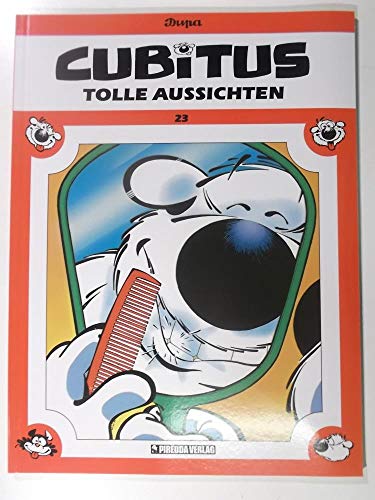Cubitus Band 23: Tolle Aussichten Cubitus Band 23: Tolle Aussichten