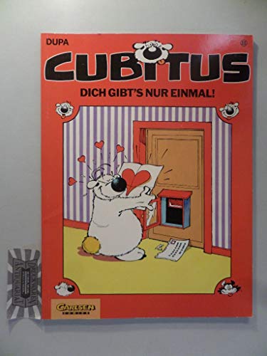 Cubitus, Bd.11, Dich gibt's nur einmal!