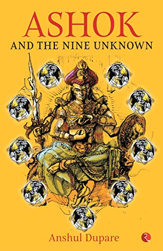 ASHOK AND THE NINE UNKNOWN von Rupa Publications India