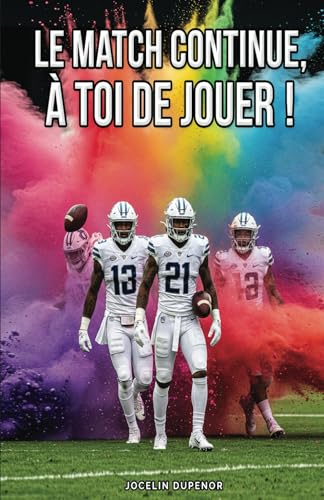 Le match continue, à toi de jouer! von Utiliser ma propre marque éditoriale