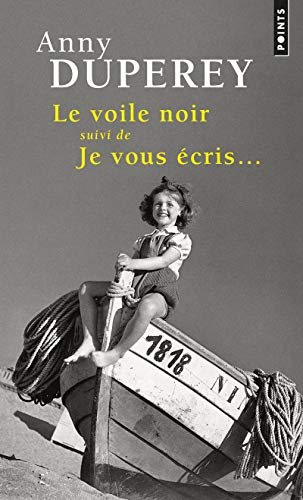 Le Voile noir: suivi de Je vous écris