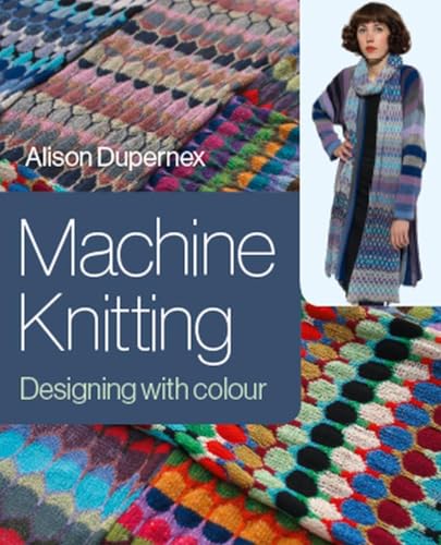 Machine Knitting: Designing with Colour