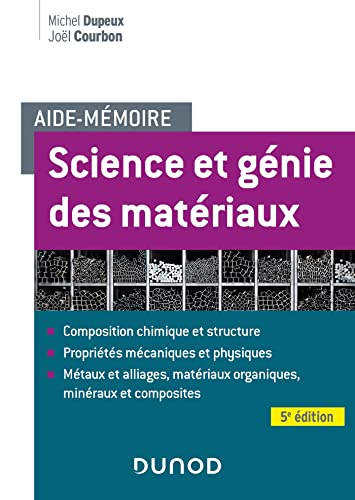 Aide-mémoire - Science et génie des matériaux - 5e éd.
