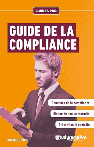 Guide de la compliance Guide de la compliance von STUDYRAMA