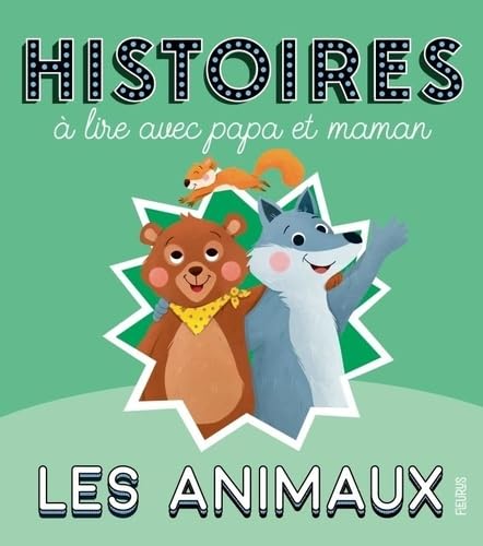 Histoires à lire avec papa et maman - Les animaux Histoires à lire avec papa et maman - Les animaux von FLEURUS