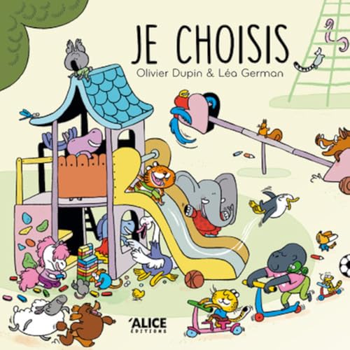 Je choisis Je choisis von ALICE