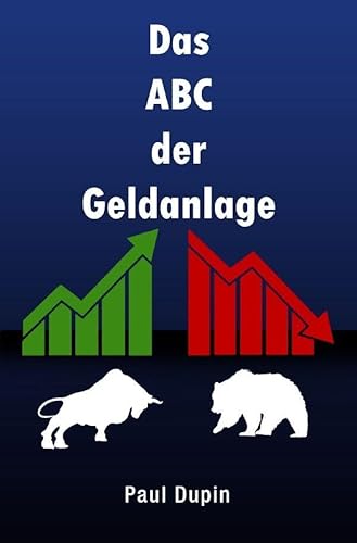 Das ABC der Geldanlage Das ABC der Geldanlage von epubli