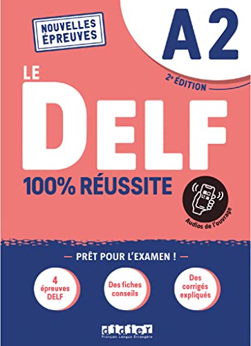 Le DELF - 100% réussite - 2. Ausgabe - A2: Buch mit didierfle.app