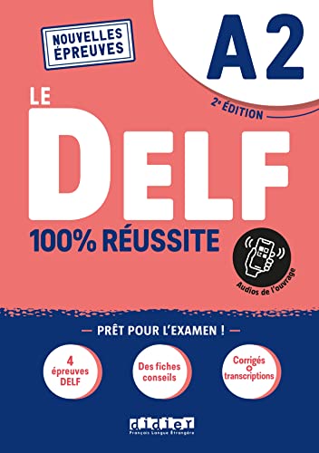 Le DELF - 100% réussite - 2. Ausgabe - A2: Buch mit didierfle.app