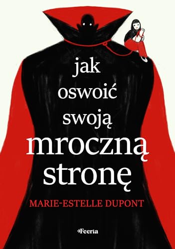 Jak oswoić swoją mroczną stronę von Feeria