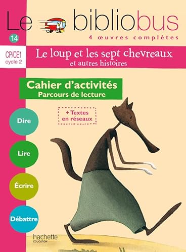 Parcours de lecture de 4 oeuvres littéraires : Le loup et les sept chevreaux ; C'est pas bien de se moquer ; Demain je serais africain ; Le bébé de la ... CP CE1/Le Loup et les sept chevreaux