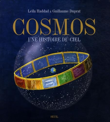 Cosmos, une histoire du ciel von Seuil